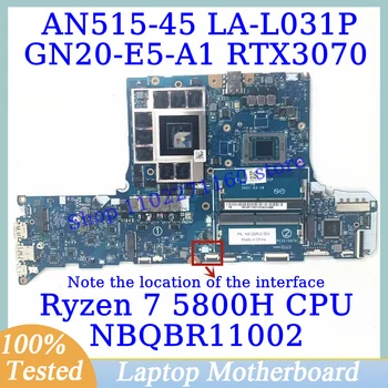 GH53Z LA-L031P Для Acer AN515-45 AN517-41 С процессором Ryzen 7 5800H NBQBR11002 Материнская плата ноутбука GN20-E5-A1 RTX3070 100% Протестирована НОРМАЛЬНО