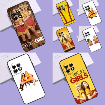 Чехол 2 Broke Girls Для OnePlus 11 8 9 10 Pro 8T 9RT 10R 10T Чехол OnePlus Nord CE 2 3 Lite 2T N10 N20 xiaomi redmi note 10 pro